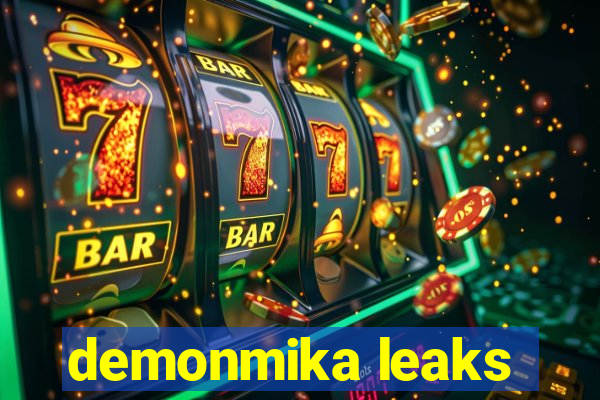 demonmika leaks